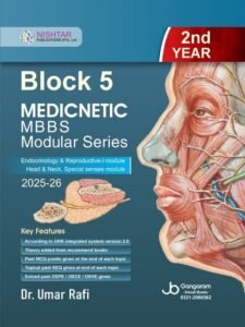 Block 5 MEDICNETIC MBBS Modular Series 2nd YEAR