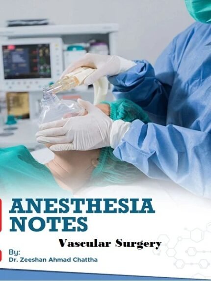 Anesthesia Notes Vascular Surgery