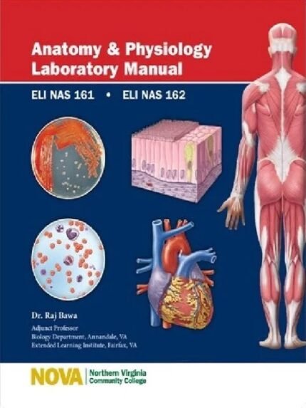 Anatomy & Physiology Laboratory Manual Eli Nas 161-162