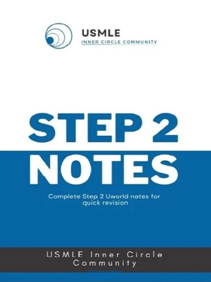 STEP 2 CK USMLE INNER CIRCLE NOTES