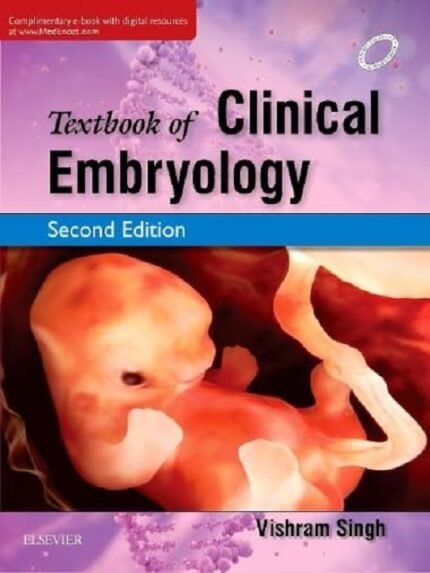 Textbook Of Clinical Embryology 2nd Edition
