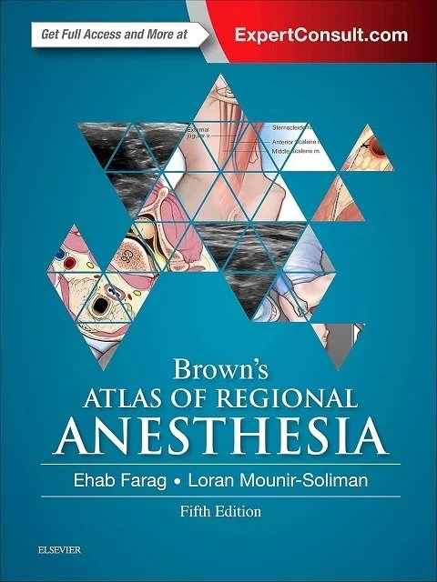 Brown’s Atlas of Regional Anesthesia 5th Edition