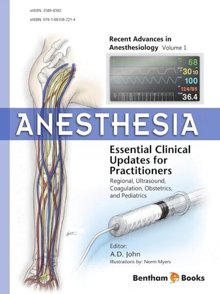 Anesthesia Essential Clinical Updates for Practitioners Regional Ultrasound Coagulation Obstetrics and Pediatrics 1st edition