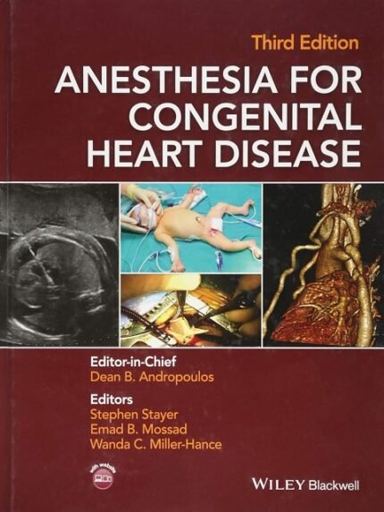 Anesthesia for Congenital Heart Disease