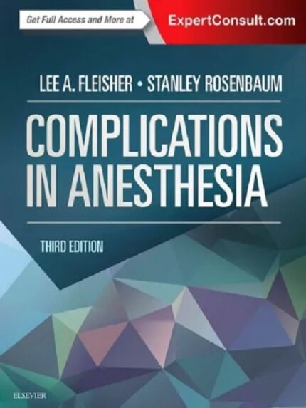 Complications in Anesthesia 3rd Edition