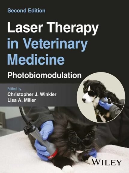 Laser Therapy in Veterinary Medicine