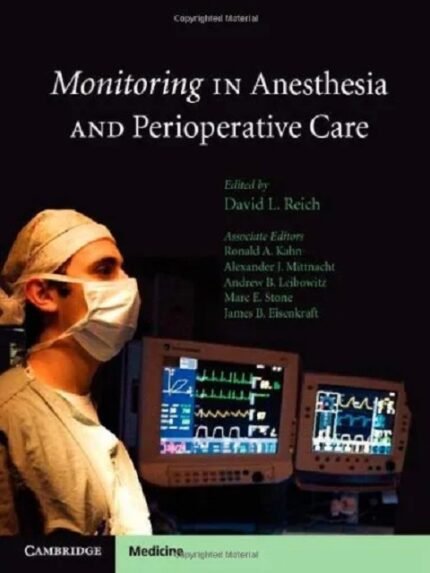 Monitoring in Anesthesia and Perioperative Care 1st edition