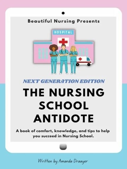 The Nursing School Antidote Ultimate Nursing Bundle Beautiful Nursing