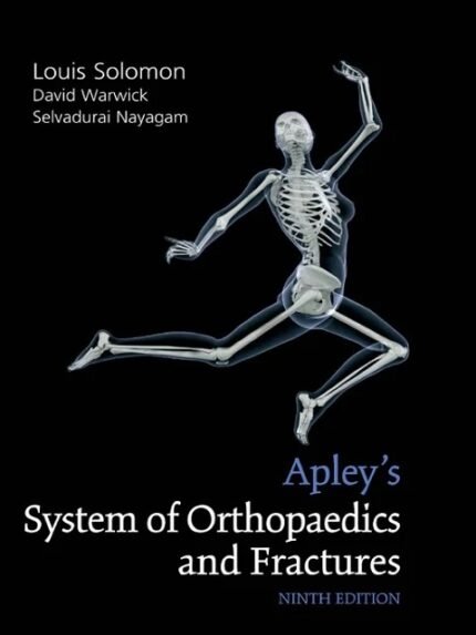 Apley’s System of Orthopaedics and Fractures 9th Edition
