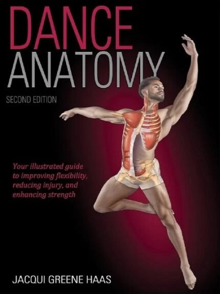 Dance Anatomy 2nd Edition