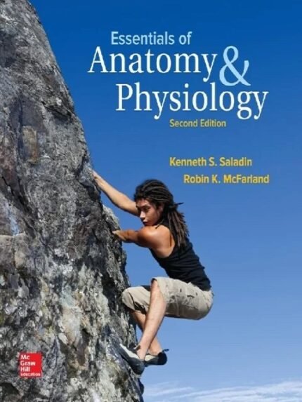 Essentials of Anatomy & Physiology 2nd Edition
