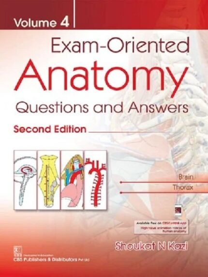 Exam-Oriented Anatomy, Volume 4 Questions and Answers(2nd edition)