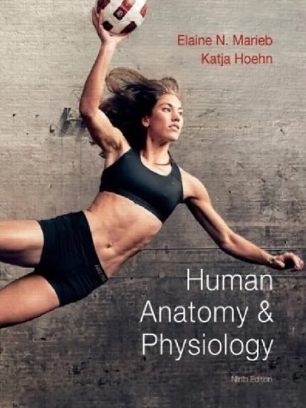 Human Anatomy & Physiology 9th Ed
