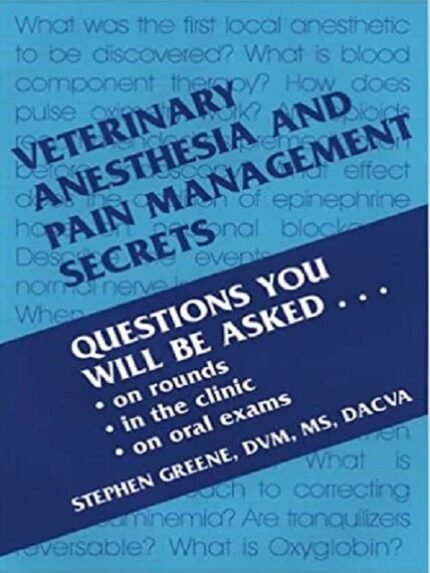 Veterinary Anesthesia and Pain Management Secrets