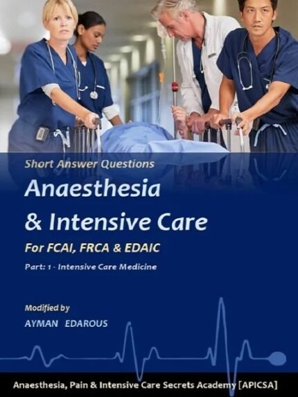 short answer questions anaesthesia & intensive care Medicine