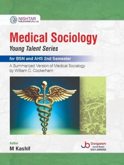 Medical Sociology for BSN and AHS 2nd Semester (Young Talent Series)