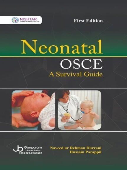 Neonatal OSCE A Survival Guide First Edition