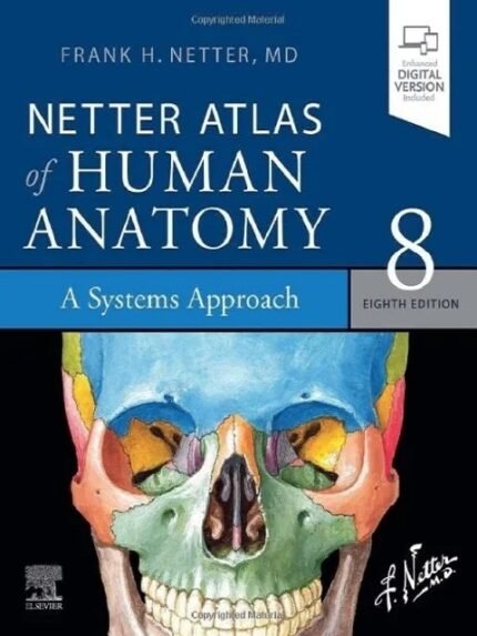 Netter Atlas of Human Anatomy A Systems Approach paperback + eBook (Netter Basic Science) 8th Edition