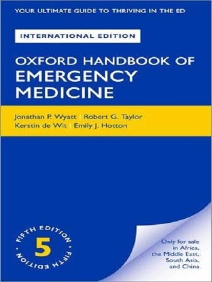 Oxford Handbook of Emergency Medicine- 5th Edition