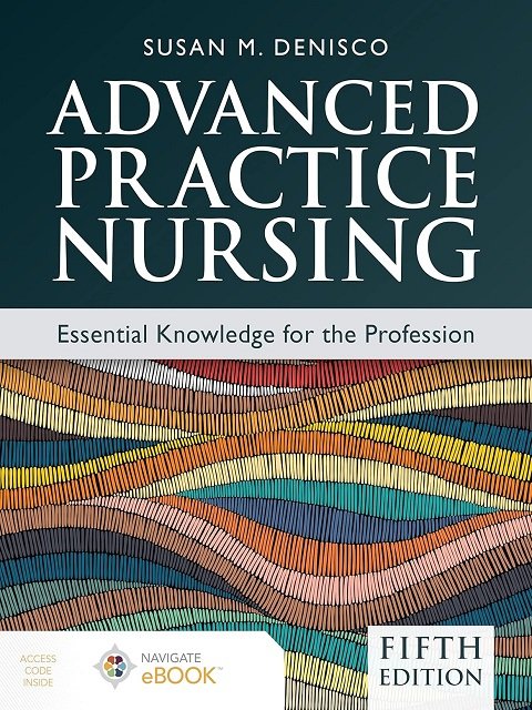Advanced Practice Nursing Essential Knowledge for the Profession