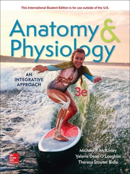Anatomy & Physiology: An Integrative Approach 3rd Edition