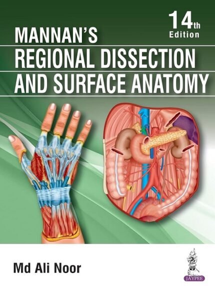 Mannan's Regional Dissection and Surface Anatomy