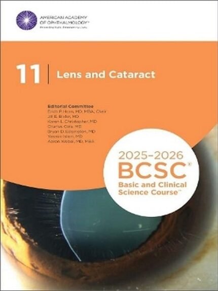 2025-2026 Basic and Clinical Science Course, Section 11 Lens and Cataract