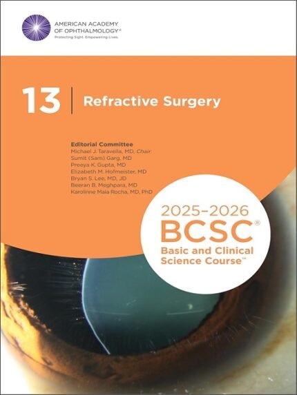 2025-2026 Basic and Clinical Science Course, Section 13 Refractive Surgery
