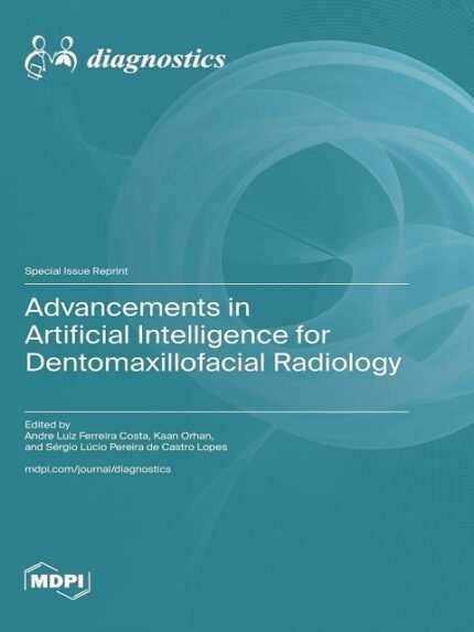Advancements in Artificial Intelligence for Dentomaxillofacial Radiology
