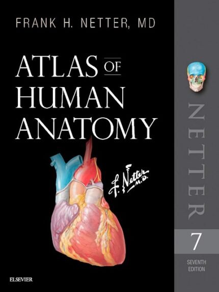 Atlas of Human Anatomy E-Book Digital eBook (Netter Basic Science)