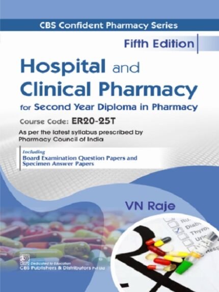 Hospital and Clinical Pharmacy for Second Year Diploma in Pharmacy