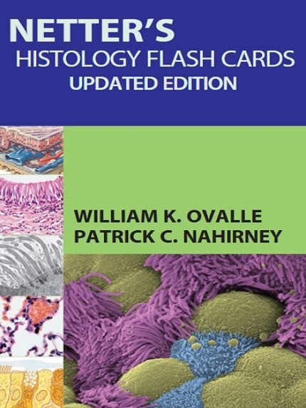 Netter's Histology Flash Cards Updated Edition