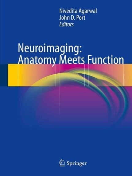 Neuroimaging Anatomy Meets Function
