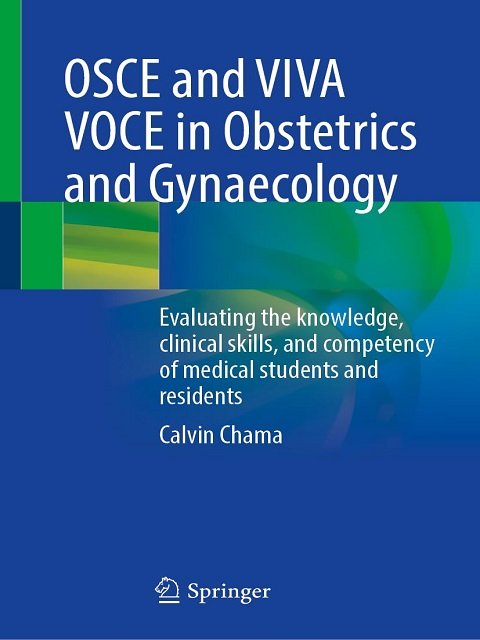 OSCE and VIVA VOCE in Obstetrics and Gynaecology