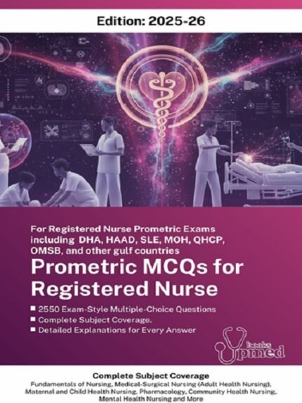 Prometric MCQs for Registered Nurse (2025-26 Edition)