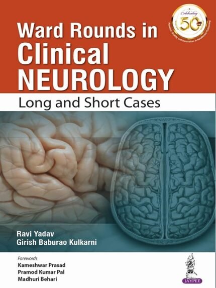 Ward Rounds in Clinical Neurology Long and Short Cases