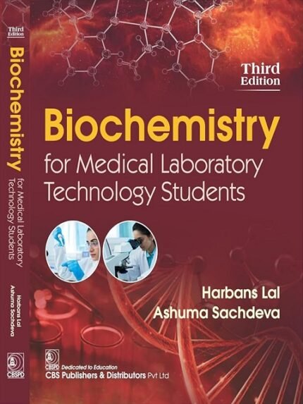 Biochemistry For Medical Laboratory Technology Students 3Ed.