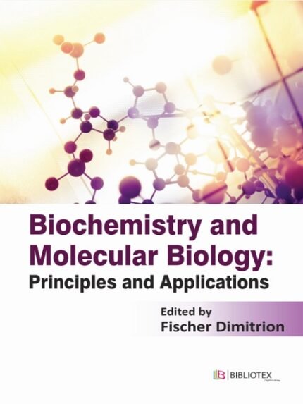 Biochemistry and Molecular Biology