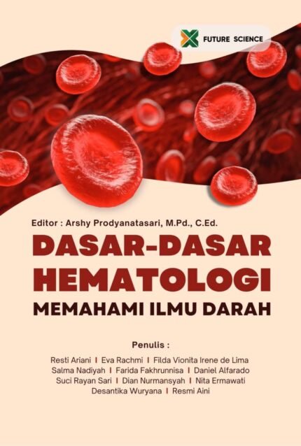 Dasar-Dasar Hematologi Memahami Ilmu Darah.