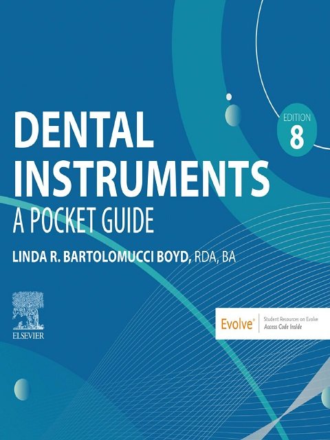 Dental Instruments A Pocket Guide 8th Edition Dental Instruments A Pocket Guide 8th Edition
