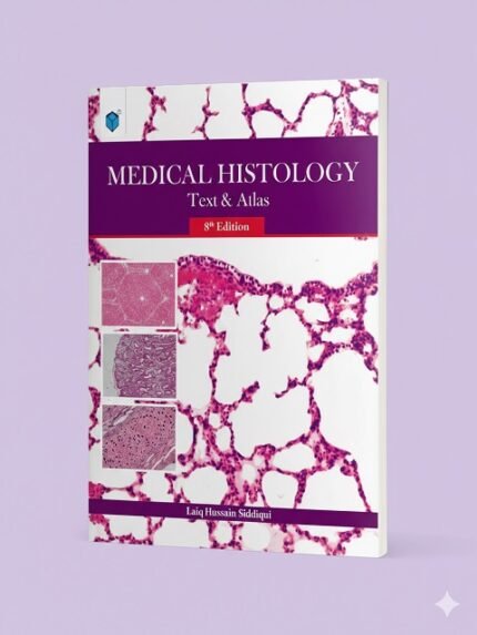 MEDICAL HISTOLOGY TEXT & ATLAS 8ED