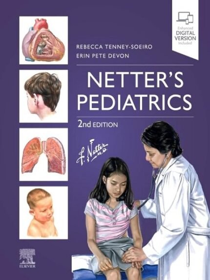 Netter's Pediatrics (Netter Clinical Science).