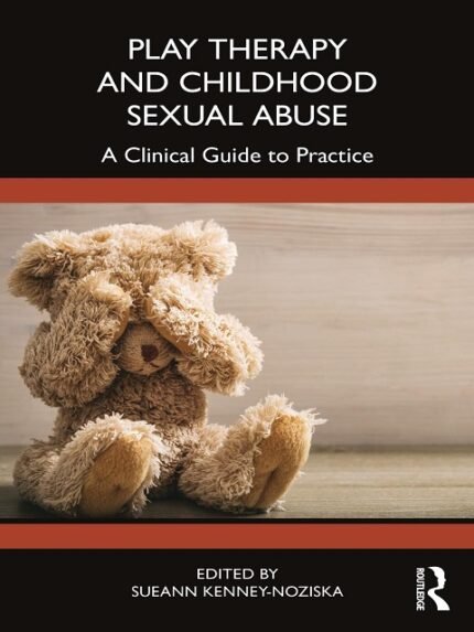 PLAY THERAPY AND CHILDHOOD SEXUAL ABUSE