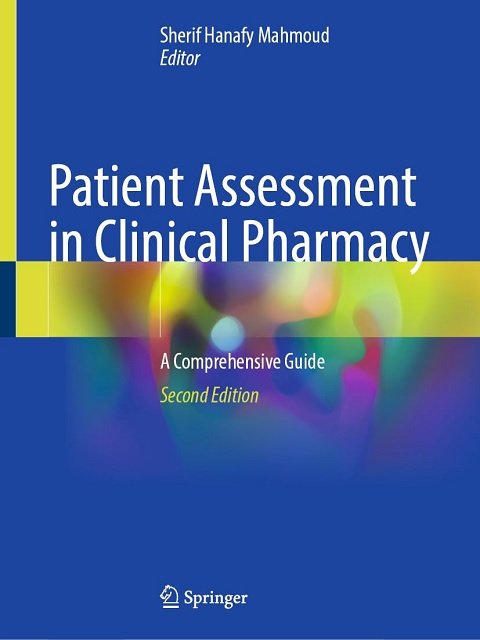 Patient Assessment in Clinical Pharmacy A Comprehensive Guide