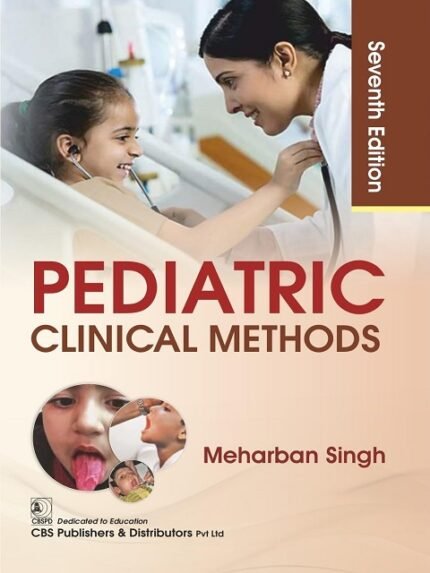 Pediatric Clinical Methods, 7e