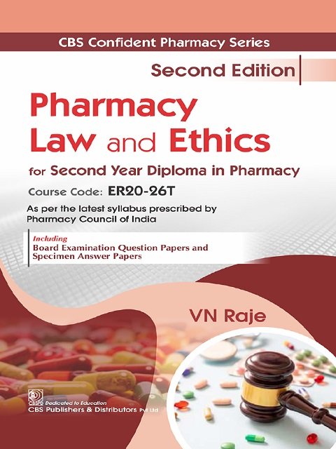 Pharmacy Law and Ethics for Second Year Diploma in Pharmacy