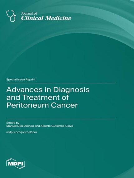 Advances in Diagnosis and Treatment of Peritoneum Cancer