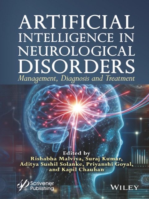 Artificial Intelligence in Neurological Disorders Management, Diagnosis and Treatment Artificial Intelligence in Neurological Disorders Management, Diagnosis and Treatment