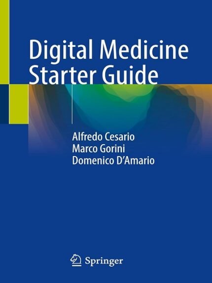 Digital Medicine Starter Guide
