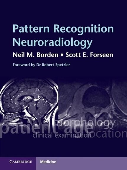 Pattern Recognition Neuroradiology 1st Edition